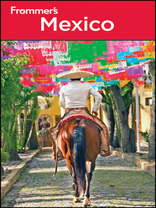 Title details for Frommer's Mexico by David Baird - Available